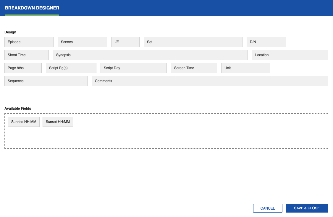 Breakdown Designer with Sunrise and Sunset chips in the Available Fields tray